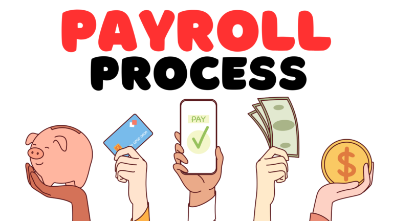 Payroll Process Made Easy: A Step-by-Step Success Guide